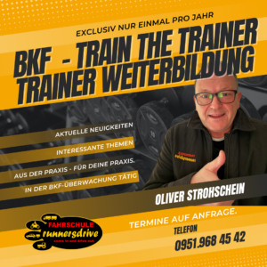TRAIN THE TRAINER Ausbilder für BKF-Dozenten - Trainer WEITERBILDUNG